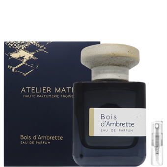 Atelier Materi Bois D\'ambrette - Eau de Parfum - Duftprøve - 2 ml