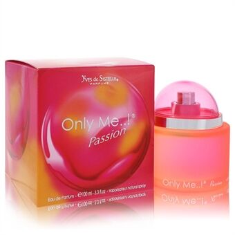 Only Me Passion by Yves De Sistelle - Eau De Parfum Spray 100 ml - for kvinner