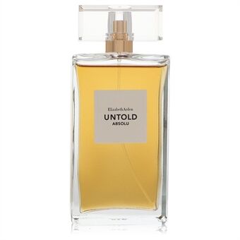 Untold Absolu by Elizabeth Arden - Eau De Parfum Spray (Unboxed) 100 ml - for kvinner